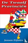 Zijlstra, Jeroen - De Twaalf Provinciën