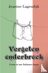Lagendijk, Jeanine - Vergeten onderbroek - Leven in een Italiaans dorpje