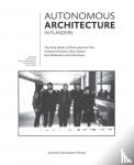  - Autonomous architecture in Flanders - the early works of Marie-José Van Hee, Paul Robbrecht & Hilde Daem, Christian Kieckens and Marc Dubois