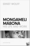 Wolff, Ernst - Mongameli Mabona