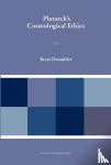Demulder, Bram - Plutarch’s Cosmological Ethics