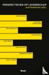 Waal, André de, Kor, Rudy, Gielen, Britta, Loo, Hans van der, Bos, René ten, Twist, Mark van, Roobeek, Annemieke, Stoker, Janka - Perspectieven op leiderschap