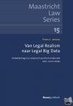 Leeuw, Frans - Van Legal Realism naar Legal Big Data - Ontwikkelingen in empirisch-juridisch onderzoek toen, nu en straks