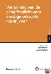 Kool, Renée, Kristen, François, Beekhuis, Tekla, Zanger, Wouter de - Verruiming van de aangifteplicht voor ernstige seksuele misdrijven?