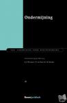 Wildschut, A.J., Kort, J. de, Bruijn, L.M. - Ondermijning - Preadviezen Jonge VAR