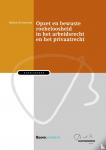Schouten, Björn - Opzet en bewuste roekeloosheid in het arbeidsrecht en het privaatrecht