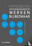  - Handboek oplossingsgericht werken bij bezwaar