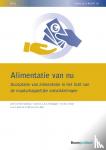 Verstappen, L.C.A., Kolkman, W.D., Visser, I., Ibili, F., Oost, S. - Alimentatie van nu - Acceptatie van alimentatie in het licht van de maatschappelijke ontwikkelingen