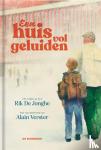 De Jonghe, Rik - Een huis vol geluiden