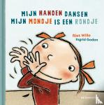 Wille, Riet - Mijn handen dansen - Mijn mondje is een rondje