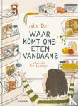 Dürr, Julia - Waar komt ons eten vandaan?