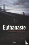 Callebert, Ann - Euthanasie bij ondraaglijk psychisch lijden - een onaf verhaal