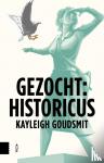 Goudsmit, Kayleigh - Gezocht: historicus