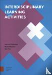 Edelbroek, Hannah, Mijnders, Myrte, Post, Ger - Interdisciplinary Learning Activities