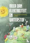 Steensma, Metske - Meer dan elektriciteit en waterstof - Onze energievoorziening in 2050