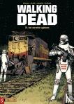 Kirkman, Robert, Adlard, Charlie, Gaudiano, Stefano - Het verrotte systeem