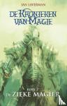 Laverman, Ian - De zieke magiër