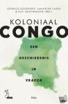 Lauro, Amandine, Goddeeris, Idesbald, Vanthemsche, Guy - Koloniaal Congo - Een geschiedenis in vragen