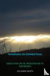 Smits, Jolanda - Tranendal en Zonnestraal - gedichten om te troosten en te inspireren