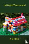 Buys, Cees - Het sociale woon-concept