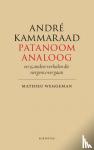 Weggeman, Mathieu - André Kammaraad, patanoom-analoog - en 15 andere verhalen die nergens over gaan