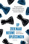 Moss Kanter, Rosabeth - Op zoek naar nieuwe oplossingen - Hoe geavanceerd leiders de wereld met de ene na de andere slimme innovatie verbeteren