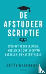 Nederhoed, Peter - De afstudeerscriptie - Over het voorbereiden, indelen en schrijven van bachelor- en mastertheses