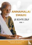 Godman, David - Annamalai Swami - Je echte Zelf, deel 2