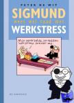 Wit, Peter de - Sigmund weet wel raad met werkstress