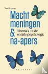 Hoorens, Vera - Macht, meningen en na-apers - thema's uit de sociale psychologie