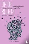 Vanhooren, Siebrecht - Op de bodem - Existentiële thema’s in psychotherapie en begeleiding