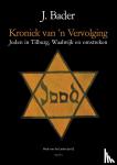 Bader, J. - kroniek van 'n Vervolging - joden in Tilburg, Waalwijk en omstreken