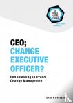 Steketee, Erik F. - CEO; Change Executive Officer? - Een inleiding in Prosci Change Management