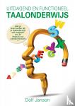 Janson, Dolf - Uitdagend en functioneel taalonderwijs - Wat je moet weten als je taalonderwijs wilt koppelen aan de thema's van wereldoriëntatie