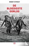Stiphout, Robert - de Bloedigste Oorlog - Het vergeten bataljon Nederlandse militairen in Korea