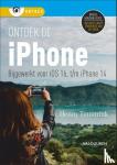 Temmink, Henny - Ontdek de iPhone - bijgewerkt voor iOS 16