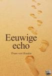 Keulen, Truus van - Eeuwige echo