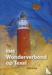 Schat, Bob - Het Wonderverbond op Texel