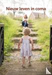 Janssen-Savelkoul, Willy - Nieuw leven in coma