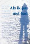 Rinsum, Mieke van - Als ik jou niet had