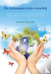 Warrink, Berend - De klimaatcrisis voorbij