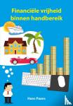 Paans, Hans - Financiële vrijheid binnen handbereik
