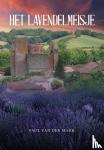 Mark, Paul van der - Het lavendelmeisje