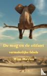 Meyles, Wim - De mug en de olifant - vermakelijke fabels