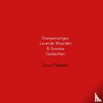 Flikweert, Timon - Overpeinzingen: Levende Woorden & Grootse Gedachten