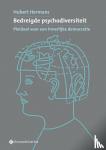 Hermans, Hubert - Bedreigde psychodiversiteit - Pleidooi voor een innerlijke democratie