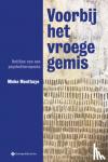 Monthaye, Mieke - Voorbij het vroege gemis - Notities van een psychotherapeute