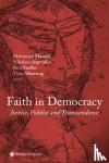 Masaeli, Nikolaos Asproulis, Masaeli, Mahmoud, Sneller, Rico - Faith in Democracy - Justice, Politics and Transcendence