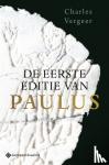 Vergeer, Charles - De eerste editie van Paulus
