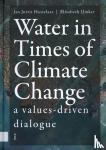  - Water in Times of Climate Changes - A Values-driven Dialogue